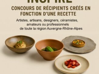 Concours « Récipient inspiré » 2025 – Quand les arts se rencontrent autour d’un plat