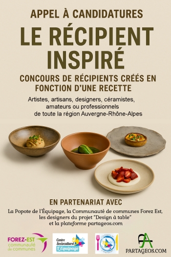 Concours « Récipient inspiré » 2025 – Quand les arts se rencontrent autour d’un plat