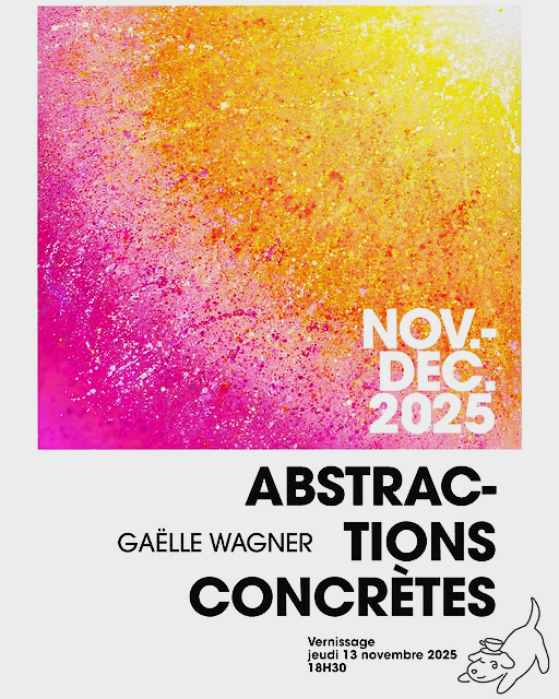 Exposition “Abstractions Concrètes” – Gaëlle Wagner Novembre – Décembre 2025 Vernissage : jeudi 13 novembre 2025 à 18h30