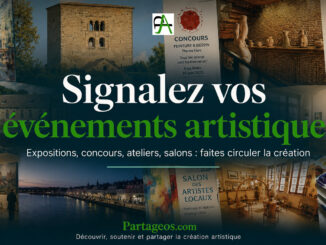 Partagez un évènements artistique et culturel sur Partageos.com pour qu'il ne passe pas inaperçu