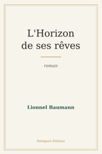 Couverture : L’Horizon de ses rêves